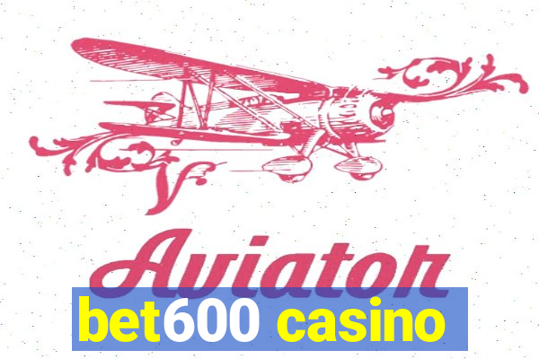 bet600 casino